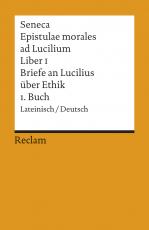 Cover-Bild Epistulae morales ad Lucilium. Liber I /Briefe an Lucilius über Ethik. 1. Buch