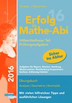 Cover-Bild Erfolg im Mathe-Abi 2016 Prüfungsaufgaben Hilfsmittelfreier Teil 