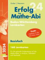 Cover-Bild Erfolg im Mathe-Abi 2024, 168 Lernkarten Basisfach Allgemeinbildendes Gymnasium Baden-Württemberg
