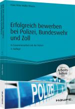 Cover-Bild Erfolgreich bewerben bei Polizei, Bundeswehr und Zoll - inkl. Arbeitshilfen online