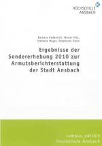 Cover-Bild Ergebnisse der Sondererhebung 2010 zur Armutsberichterstattung der Stadt Ansbach