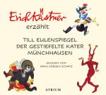 Cover-Bild Erich Kästner erzählt: Till Eulenspiegel, Der gestiefelte Kater, Münchhausen