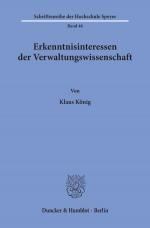 Cover-Bild Erkenntnisinteressen der Verwaltungswissenschaft.