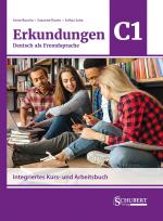 Cover-Bild Erkundungen Deutsch als Fremdsprache C1: Integriertes Kurs- und Arbeitsbuch