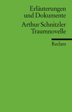 Cover-Bild Erläuterungen und Dokumente zu Arthur Schnitzler: Traumnovelle