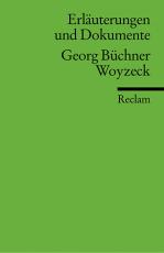 Cover-Bild Erläuterungen und Dokumente zu Georg Büchner: Woyzeck
