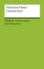 Cover-Bild Erläuterungen und Dokumente zu Hermann Hesse: Unterm Rad
