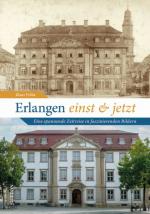 Cover-Bild Erlangen einst und jetzt