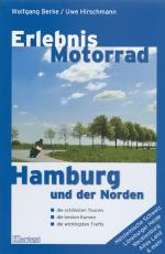 Cover-Bild Erlebnis Motorrad Hamburg und der Norden