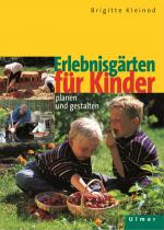 Cover-Bild Erlebnisgärten für Kinder