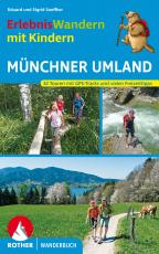Cover-Bild Erlebniswandern mit Kindern Münchner Umland