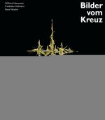 Cover-Bild Ernst Günter Hansing - Bilder vom Kreuz