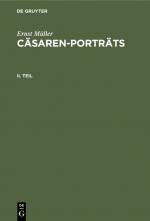 Cover-Bild Ernst Müller: Cäsaren-Porträts / Ernst Müller: Cäsaren-Porträts. Teil 2