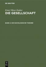 Cover-Bild Ernst Viktor Zenker: Die Gesellschaft / Die sociologische Theorie