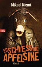 Cover-Bild Erschieß die Apfelsine