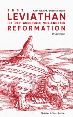 Cover-Bild Erst Leviathan ist der Ausdruck vollendeter Reformation