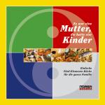 Cover-Bild Es war eine Mutter, die hatte vier Kinder