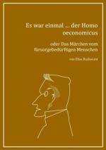 Cover-Bild Es war einmal ... der Homo oeconomicus