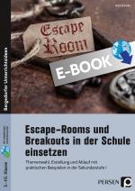 Cover-Bild Escape Rooms und Breakouts in der Schule einsetzen