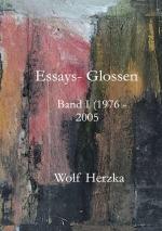 Cover-Bild Essays / Essays - Glossen, Bd. I (1976 - 2005)