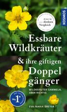 Cover-Bild Essbare Wildkräuter und ihre giftigen Doppelgänger