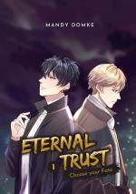 Cover-Bild Eternal Trust - Vol. 1