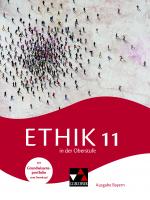 Cover-Bild Ethik in der Oberstufe – Ausgabe Bayern / Ethik in der Oberstufe Bayern 11