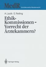 Cover-Bild Ethik-Kommissionen — Vorrecht der Ärztekammern?