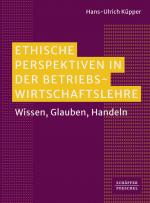 Cover-Bild Ethische Perspektiven in der Betriebswirtschaftslehre