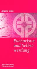 Cover-Bild Eucharistie und Selbstwerdung