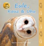 Cover-Bild Eule, Kauz & Uhu