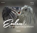 Cover-Bild Eulen & Greifvögel fotografieren