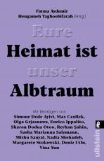 Cover-Bild Eure Heimat ist unser Albtraum