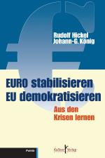 Cover-Bild Euro stabilisieren EU demokratisieren