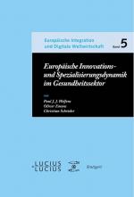 Cover-Bild Europäische Innovations- und Spezialisierungsdynamik im Gesundheitssektor