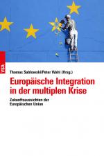 Cover-Bild Europäische Integration in der multiplen Krise
