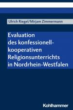 Cover-Bild Evaluation des konfessionell-kooperativen Religionsunterrichts in Nordrhein-Westfalen