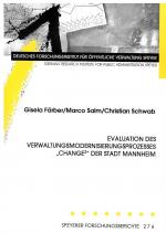 Cover-Bild Evaluation des Verwaltungsmodernisierungsprozesses "CHANGE²" der Stadt Mannheim
