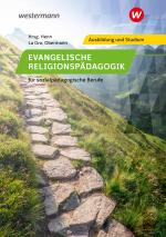 Cover-Bild Evangelische Religionspädagogik für sozialpädagogische Berufe