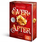 Cover-Bild Ever & After, Band 2: Die dunkle Hochzeit (Knisternde Märchen-Fantasy der SPIEGEL-Bestsellerautorin Stella Tack | Limitierte Auflage mit Farbschnitt)