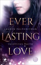 Cover-Bild Everlasting Love - Valentines Rache