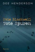 Cover-Bild Evie Blackwell - Tote Spuren