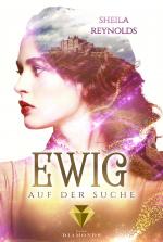 Cover-Bild Ewig auf der Suche (Die Ewig-Saga 2)