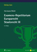 Cover-Bild Examens-Repetitorium Europarecht. Staatsrecht III