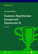 Cover-Bild Examens-Repetitorium Europarecht. Staatsrecht III