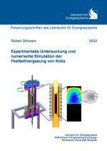 Cover-Bild Experimentelle Untersuchung und numerische Simulation der Festbettvergasung von Koks