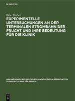 Cover-Bild Experimentelle Untersuchungen an der Terminalen Strombahn der Frucht und ihre Bedeutung für die Klinik