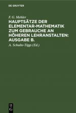 Cover-Bild F. G. Mehler: Hauptsätze der Elementar-Mathematik zum Gebrauche an...