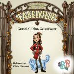 Cover-Bild Fabelville - Grusel, Glibber, Geisterkater
