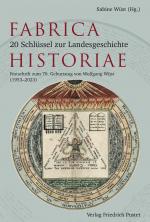 Cover-Bild Fabrica Historiae - 20 Schlüssel zur Landesgeschichte